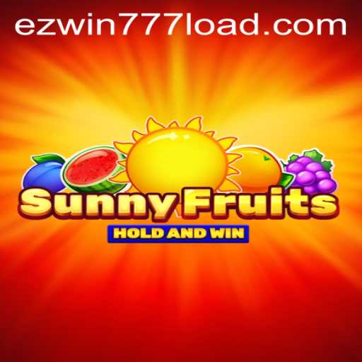 Exploring SunnyFruits: A Joyful Gaming Experience with EZWIN777